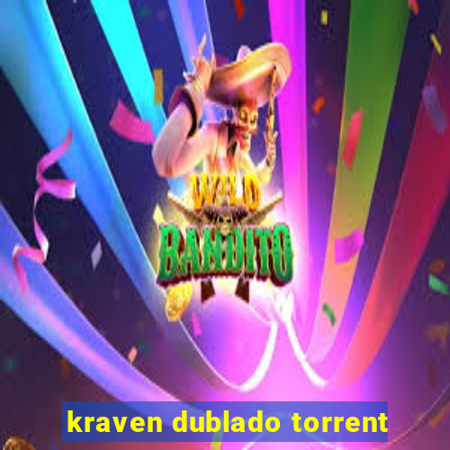 kraven dublado torrent